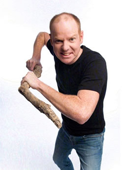 Going at it with a Big Stick | Tom Gleeson