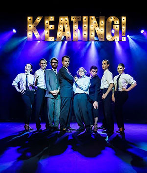 Keating! The Musical | Birdie Productions